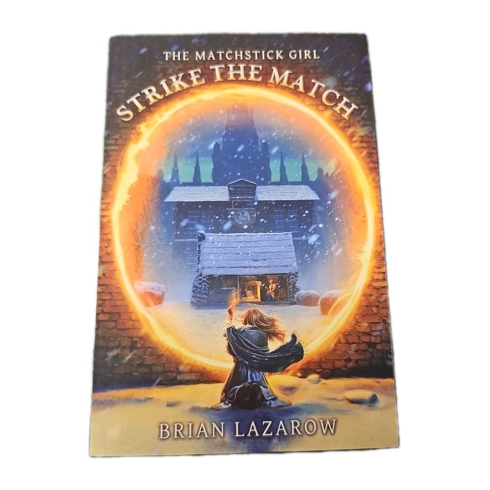 Strike the Match by Brian Lazarow Paperback Book